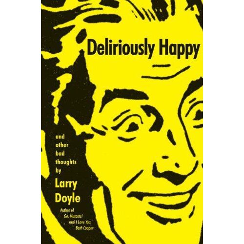 Deliriously Happy