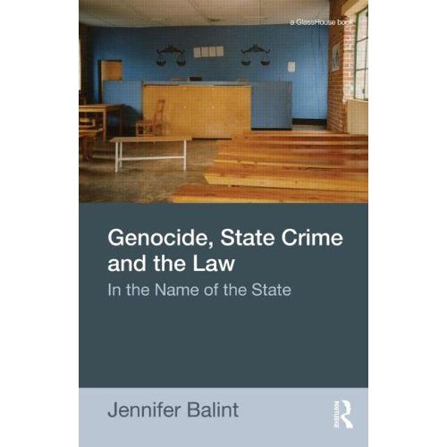 Genocide, State Crime And The Law
