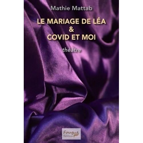 Le Mariage De Léa & Covid Et Moi