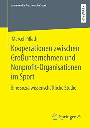 Kooperationen Zwischen Großunternehmen Und Nonprofit-Organisationen Im Sport