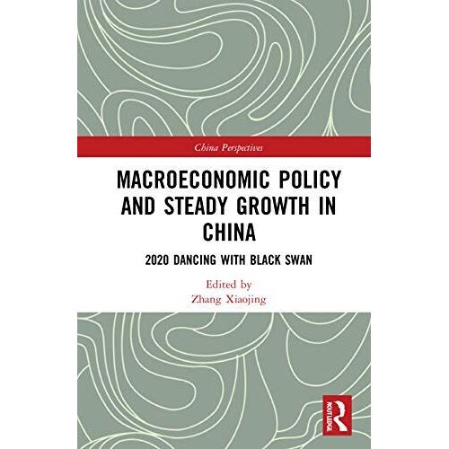 Macroeconomic Policy And Steady Growth In China