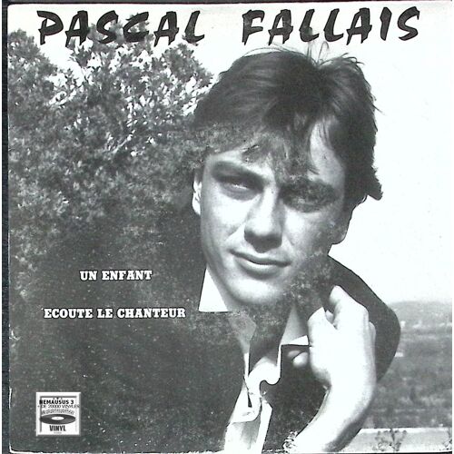 Pascal Fallais - Un Enfant - 1987