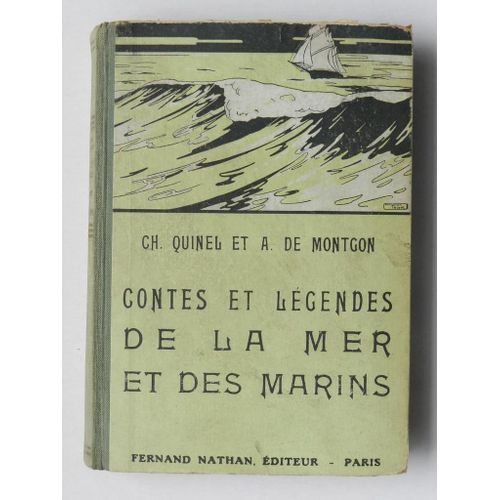 Contes Et Légendes De La Mer Et Des Marins