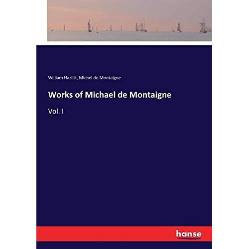 Works Of Michael De Montaigne