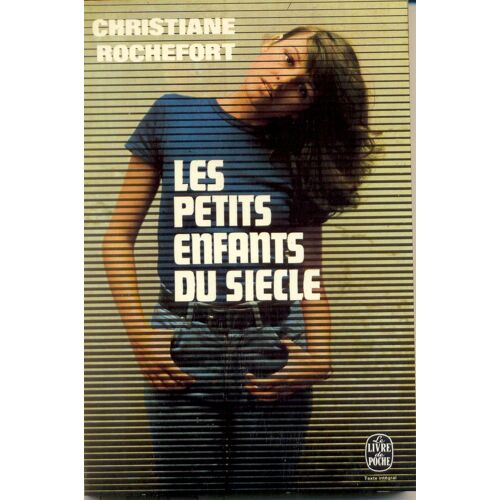 Les Petits Enfants Du Siècle