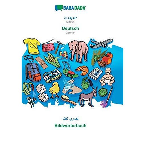 Babadada, Mirpuri (In Arabic Script) - Deutsch, Visual Dictionary (In Arabic Script) - Bildwörterbuch