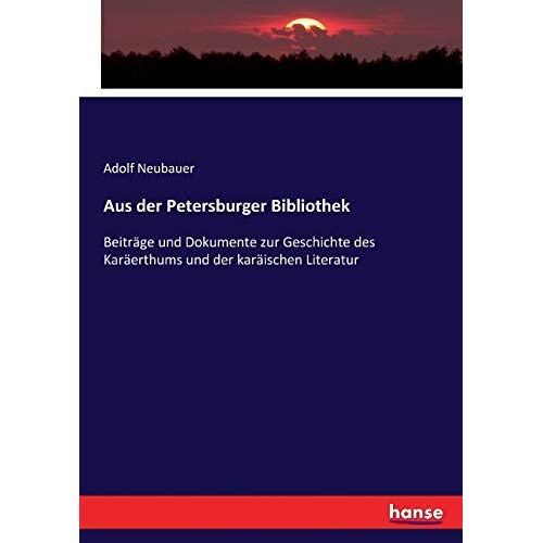Aus Der Petersburger Bibliothek