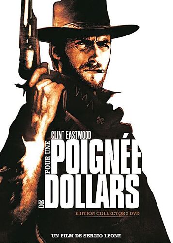 Pour Une Poignée De Dollars - Édition Collector