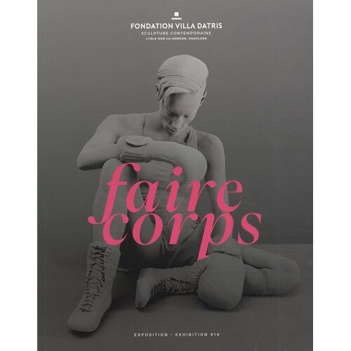 Faire Corps - Exposition #14