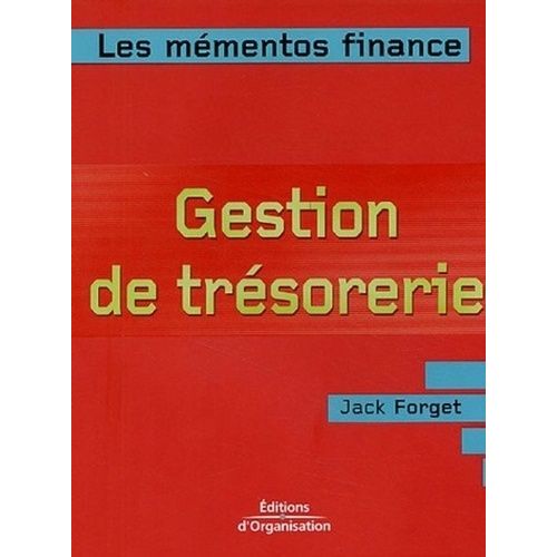 Gestion De Trésorerie - Optimiser La Gestion Financière De L'entreprise À Court Terme