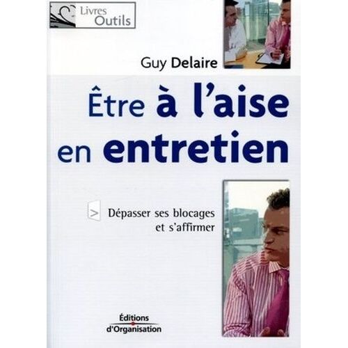 Etre À L'aise En Entretien