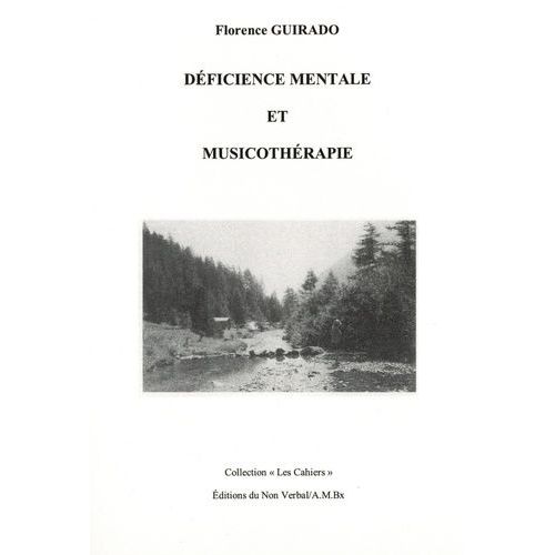 Déficience Mentale Et Musicothérapie