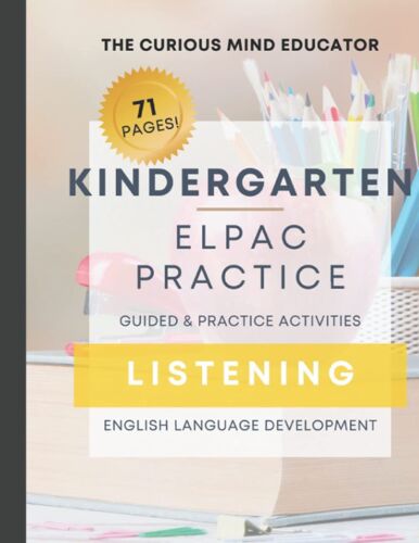 Elpac/Eld Listening Practice Book: Kindergarten