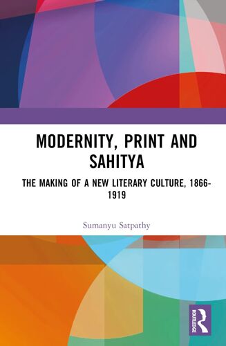Modernity, Print And Sahitya