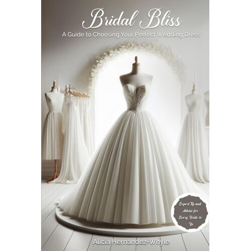 Bridal Bliss