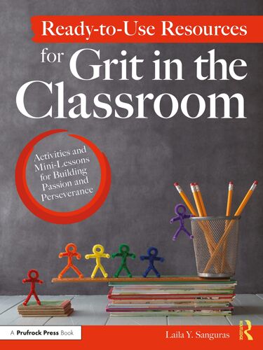 Ready-To-Use Resources For Grit In The Classroom