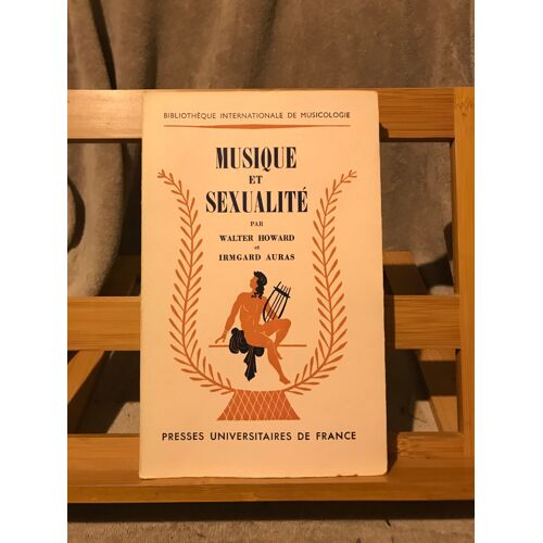 Musique Et Sexualité : Musique Et Sexualité