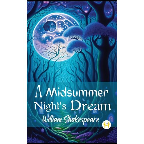 A Midsummer Night's Dream
