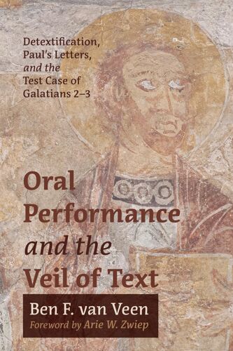 Oral Performance And The Veil Of Text