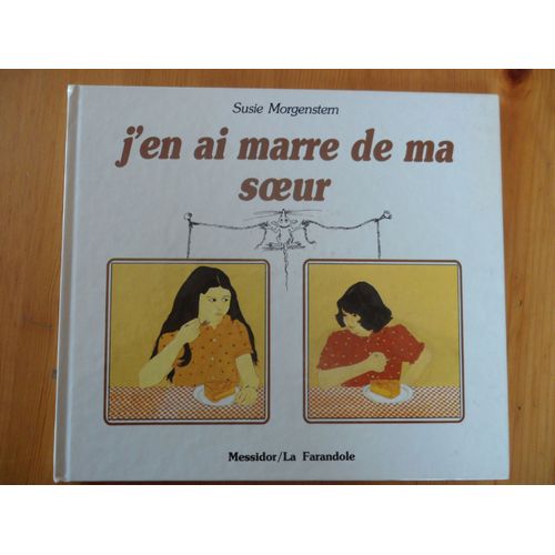 J'en Ai Marre De Ma Soeur