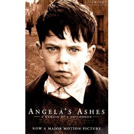 Angela's Ashes - A Memoir Of A Childhood