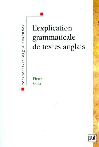 L'explication Grammaticale De Textes Anglais