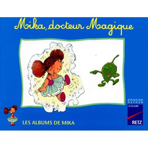 Mika, Docteur Magique