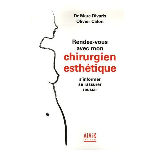 Rendez-Vous Avec Mon Chirurgien Esthétique