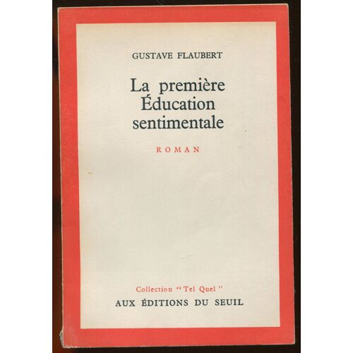 La Première Education Sentimentale