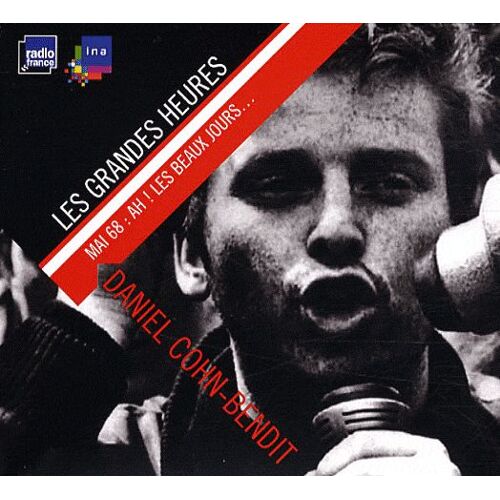 Mai 68 : Ah ! Les Beaux Jours - Cd Audio