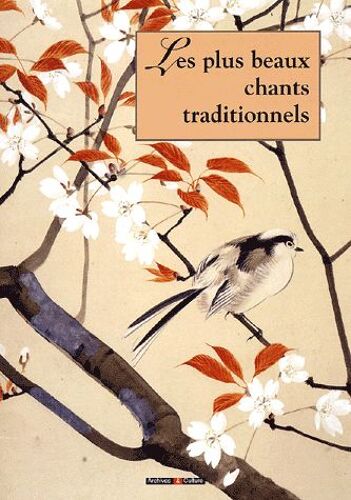Les Plus Beaux Chants Traditionnels