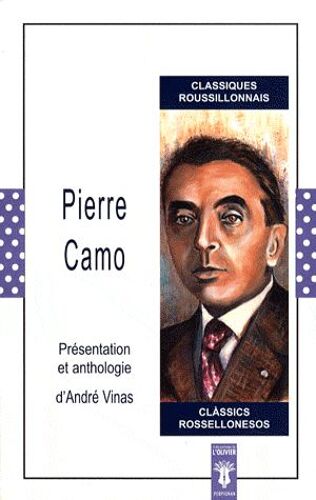 Pierre Camo - Edition Bilingue Français-Catalan