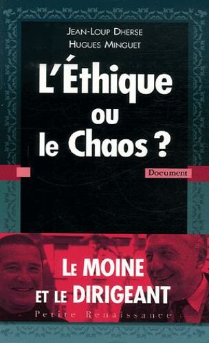 L'éthique Ou Le Chaos ?