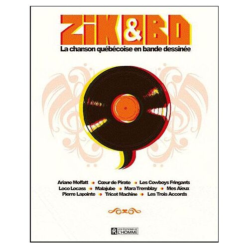 Zik & Bd - La Chanson Québécoise En Bande Dessinée