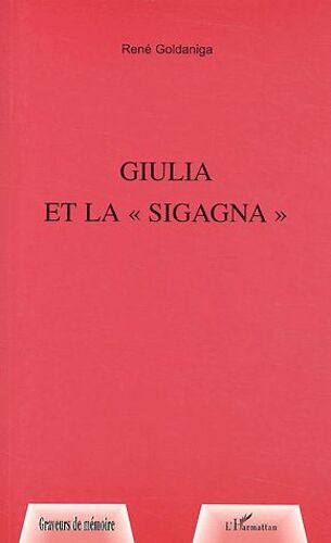 Giulia Et La Sigagna