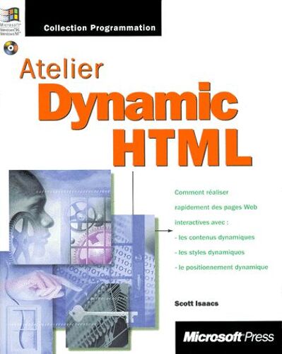 Atelier Dynamic Html - Avec Cd-Rom