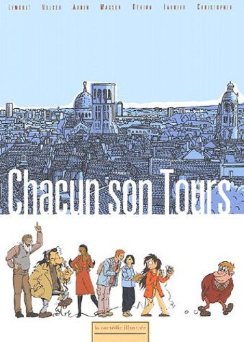 Chacun Son Tours - Tome 1
