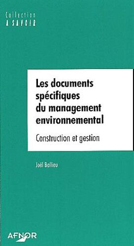 Les Documents Scientifiques Du Management Environnemental - Construction Et Gestion