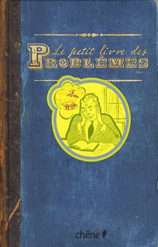 Le Petit Livre Des Problèmes
