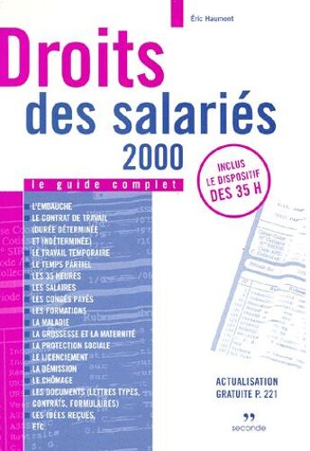 Droits Des Salaries 2000 - Le Guide Complet