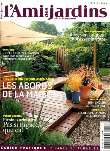 L'ami Des Jardins Février 2008  N° 967 : Les Abords De La Maison