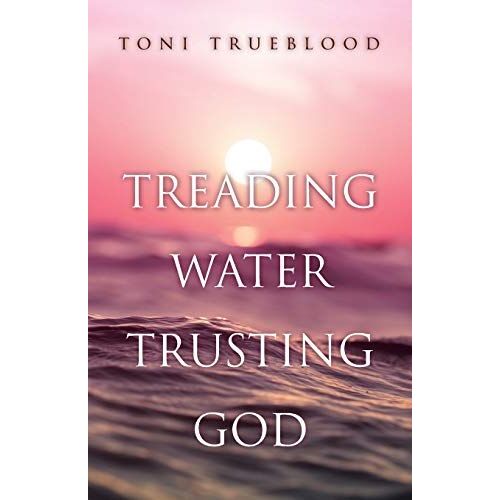 Treading Water, Trusting God