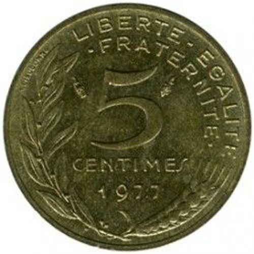 France = Pièce De 5 Centimes De Francs, Type Marianne , Graveur Lagriffoul Et Dieudonné, Année 1977.