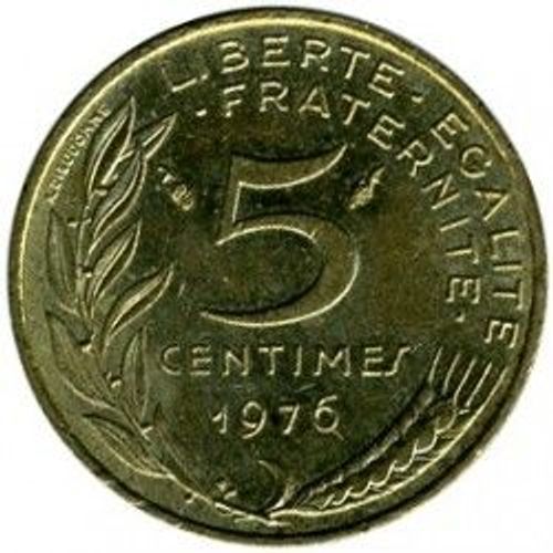 France = Pièce De 5 Centimes De Francs, Type Marianne , Graveur Lagriffoul Et Dieudonné, Année 1976.