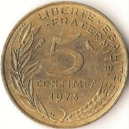 France = Pièce De 5 Centimes De Francs, Type Marianne , Graveur Lagriffoul Et Dieudonné, Année 1973.