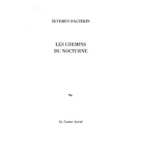 Les Chemins Du Nocturne