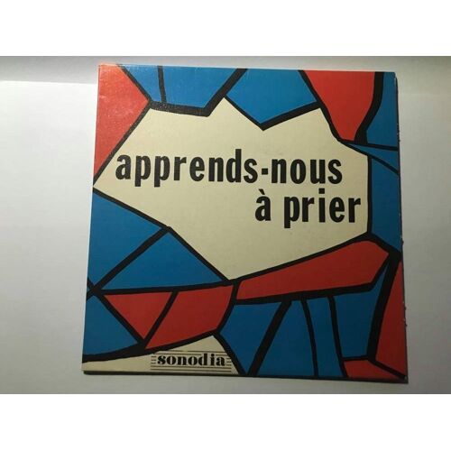 Apprends Nous À Prier