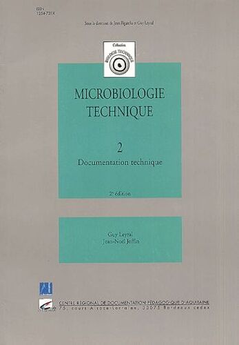 Microbiologie Technique - Tome 2, Documents Techniques, 2ème Édition