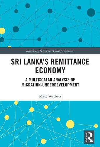 Sri Lanka's Remittance Economy