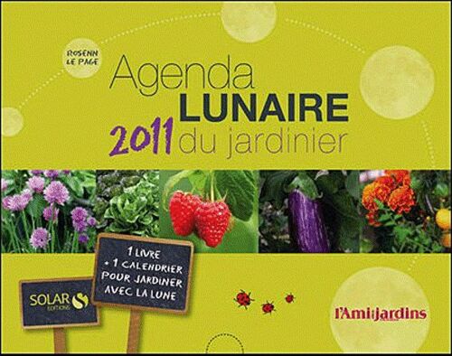 Agenda Lunaire Du Jardinier 2011